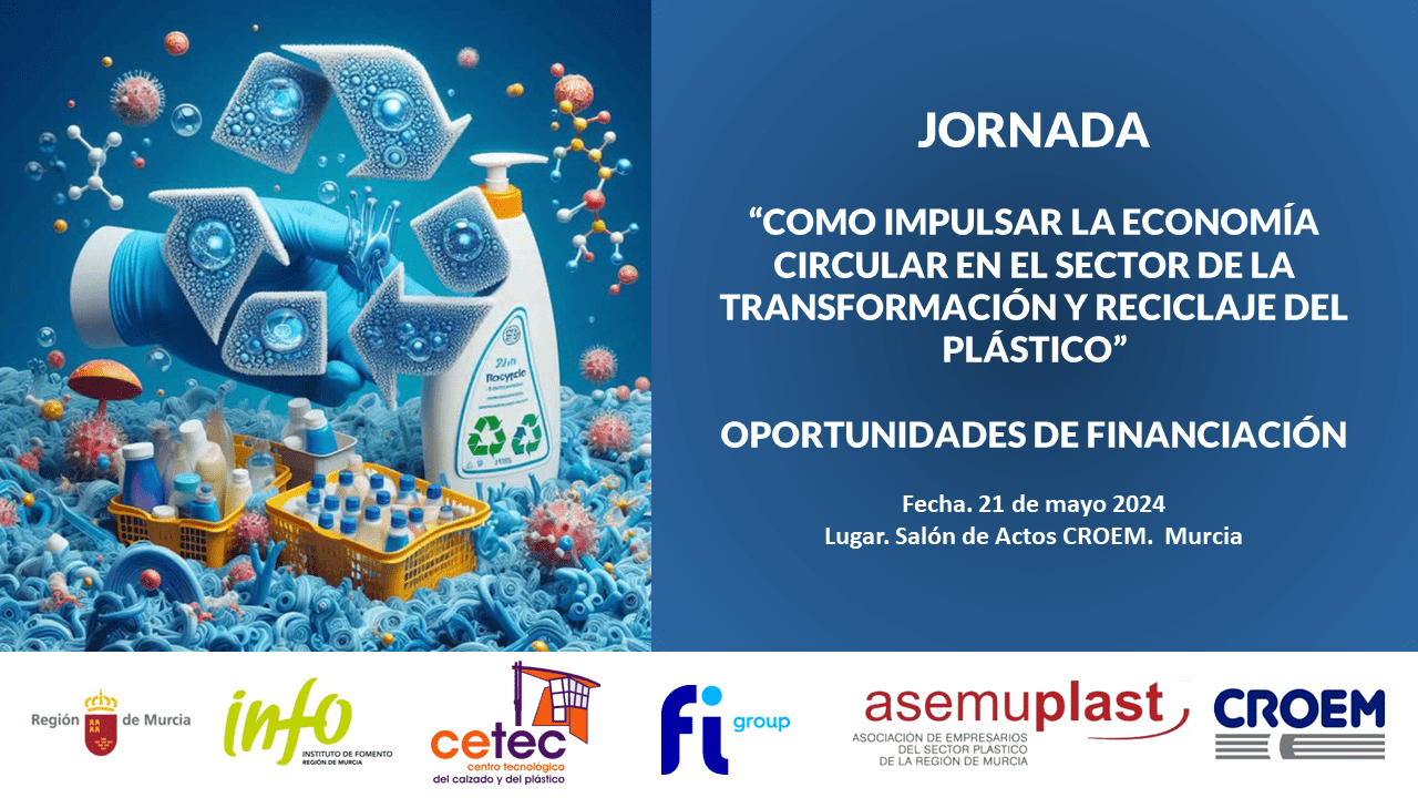 Lee más sobre el artículo Jornada sobre Economía Circular en el Sector de la Transformación y Reciclaje del Plástico